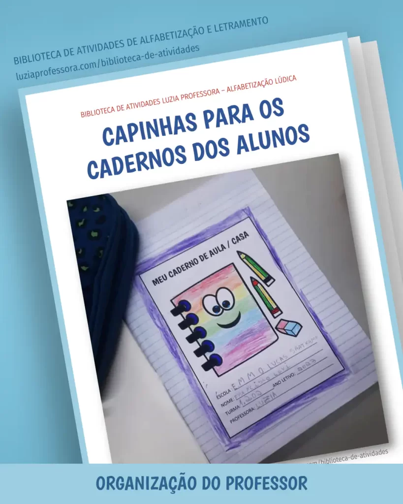 Capas para os cadernos dos alunos