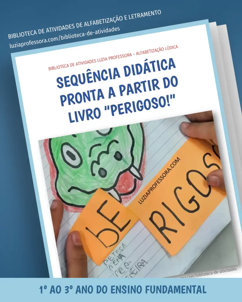 Sequência Didática "Perigoso"