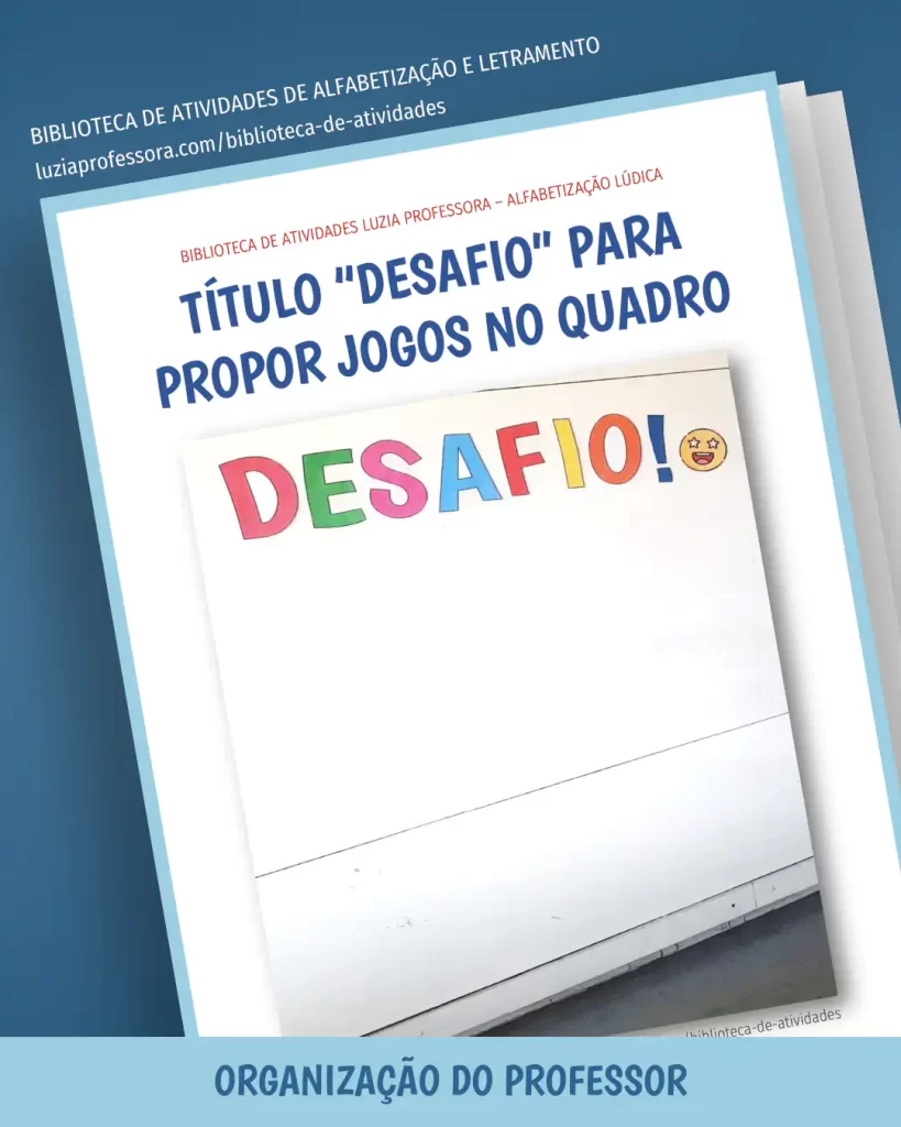 Título "Desafio" para propor jogos no quadro