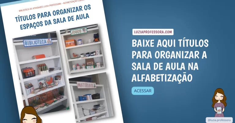 Títulos para organizar a sala de aula na alfabetização