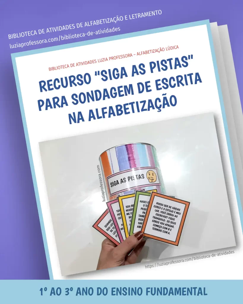 Siga as Pistas, um recurso lúdico para sondagem de escrita em turmas de 1º ao 3º ano