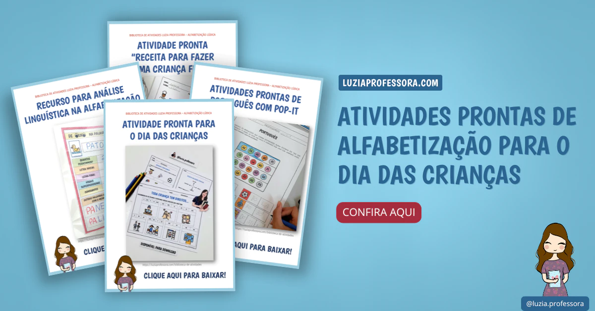 Atividades de alfabetização para o Dia das Crianças